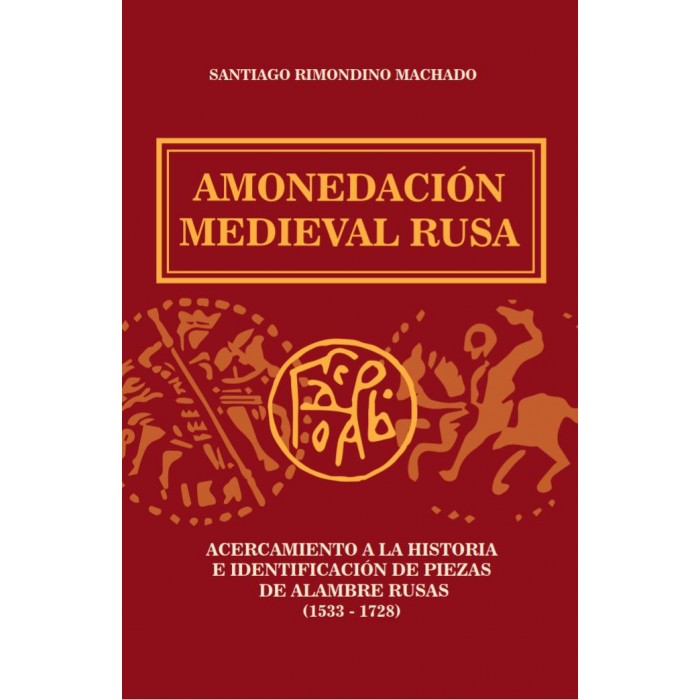 Catalogo Amonedación Medieval Rusa Por Santiago Rimondino Machado