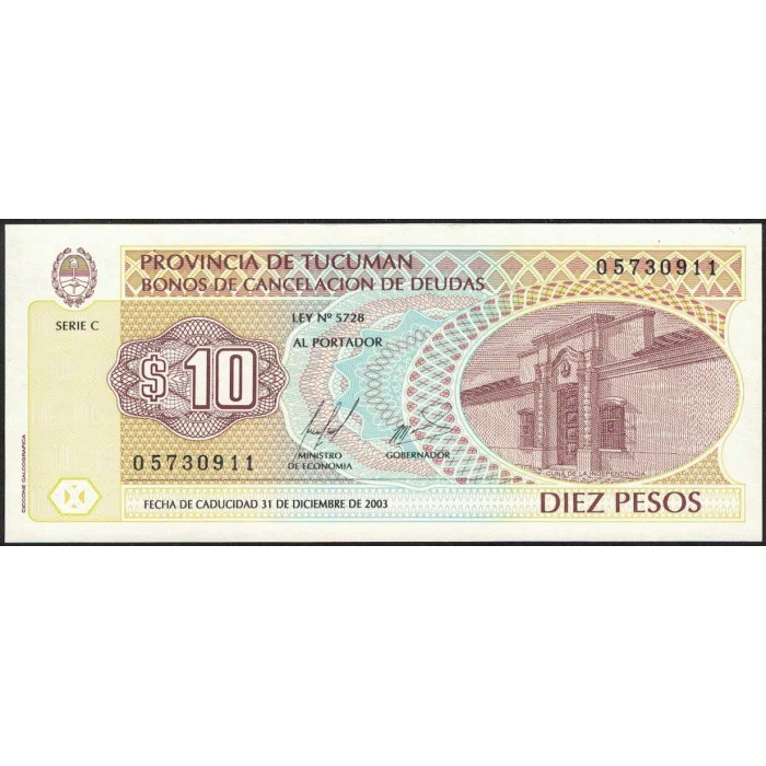 C444 Bono Provincia de Tucuman 10 Pesos UNC