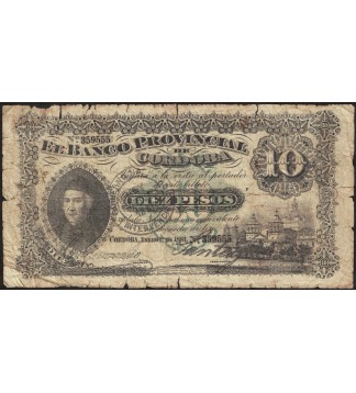 Cordoba Banco Provincial 10 Pesos 1881 Resello Dean Funes PS738b Bauman COR-113 Bueno